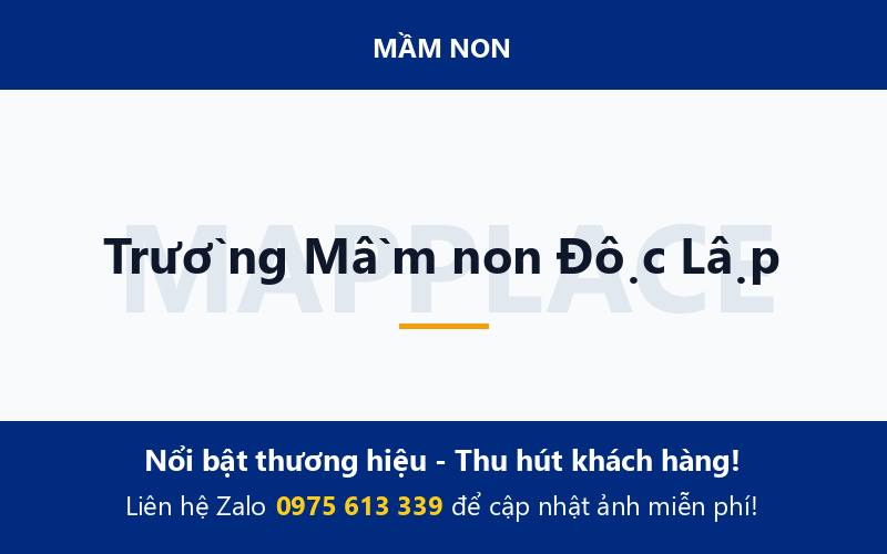 Trường Mầm non Độc Lập