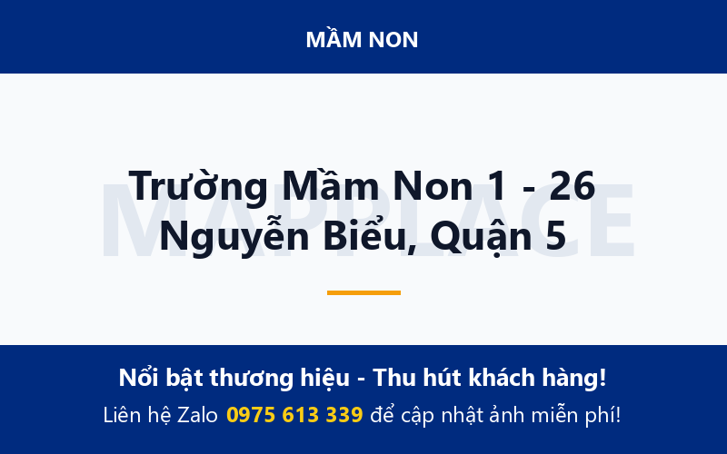 Trường Mầm Non 1 - 26 Nguyễn Biểu, Quận 5