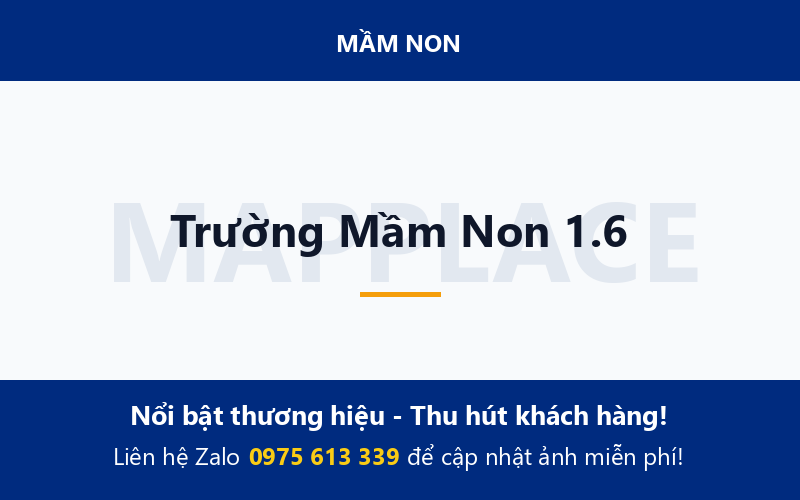Trường Mầm Non 1.6