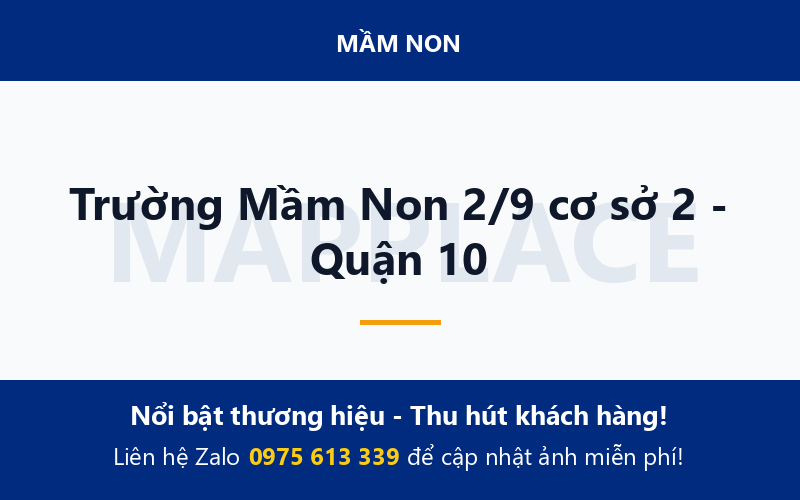 Trường Mầm Non 2/9 cơ sở 2 - Quận 10