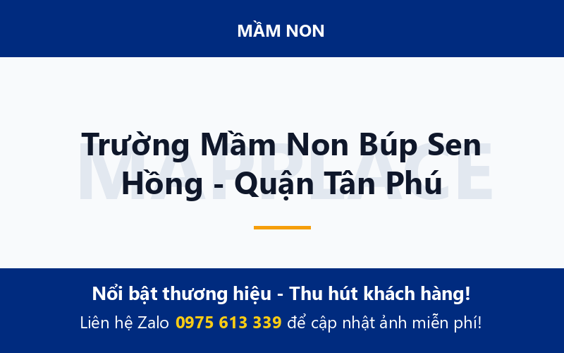 Trường Mầm Non Búp Sen Hồng - Quận Tân Phú