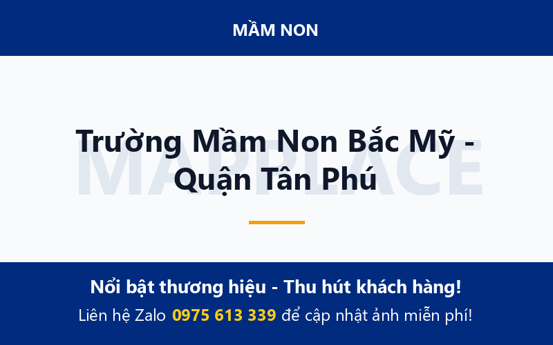 Trường Mầm Non Bắc Mỹ - Quận Tân Phú