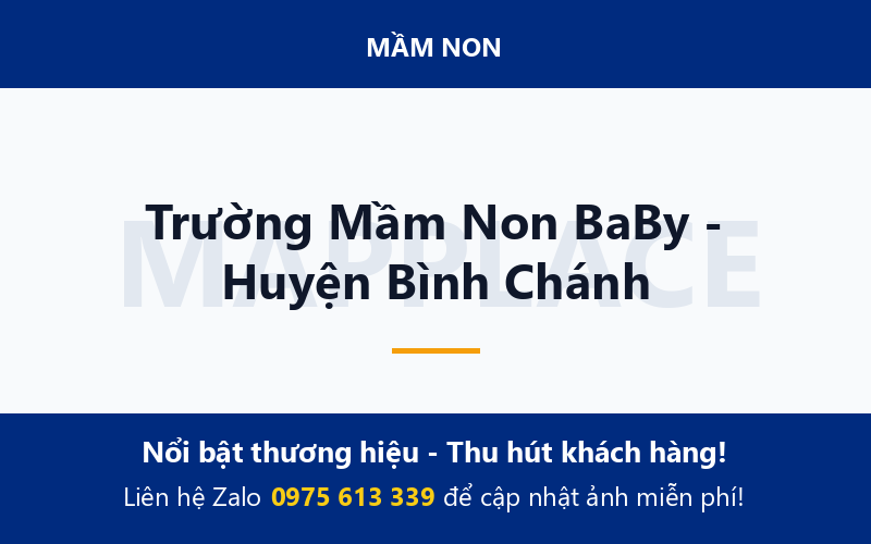 Trường Mầm Non BaBy - Huyện Bình Chánh
