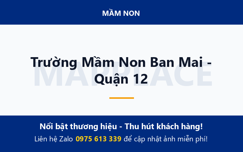 Trường Mầm Non Ban Mai - Quận 12