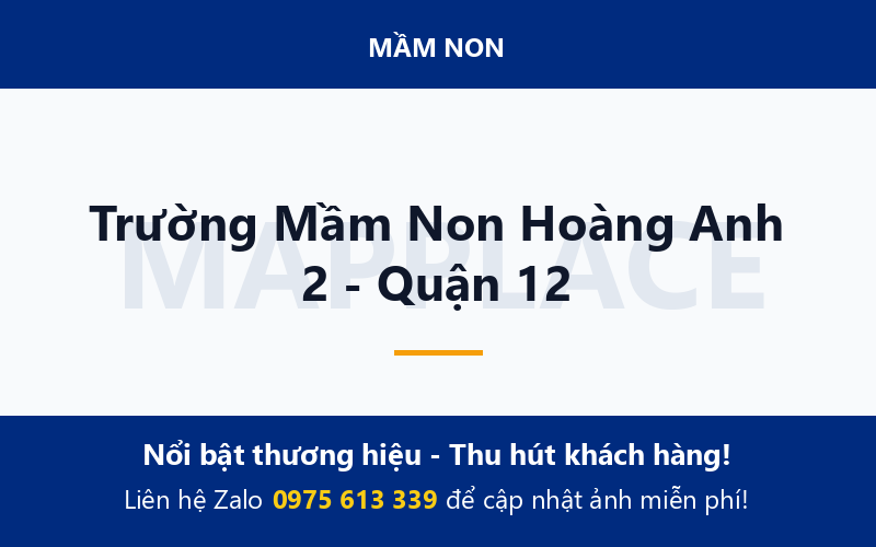 Trường Mầm Non Hoàng Anh 2 - Quận 12