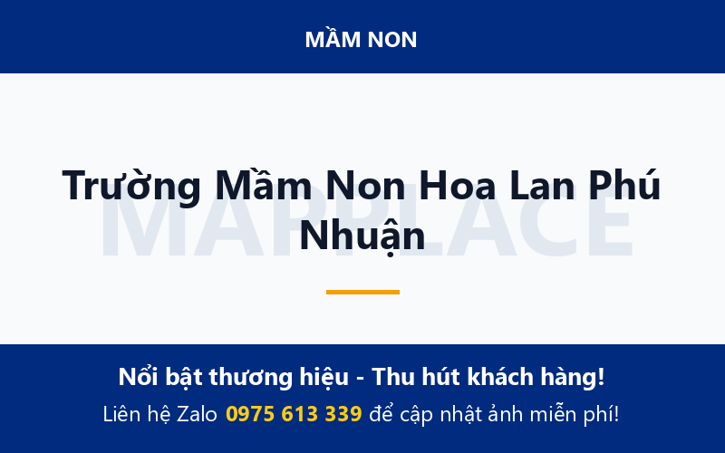 Trường Mầm Non Hoa Lan Phú Nhuận