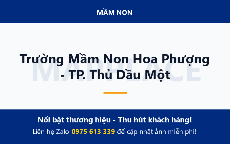 Trường Mầm Non Hoa Phượng - TP. Thủ Dầu Một