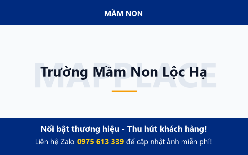 Trường Mầm Non Lộc Hạ