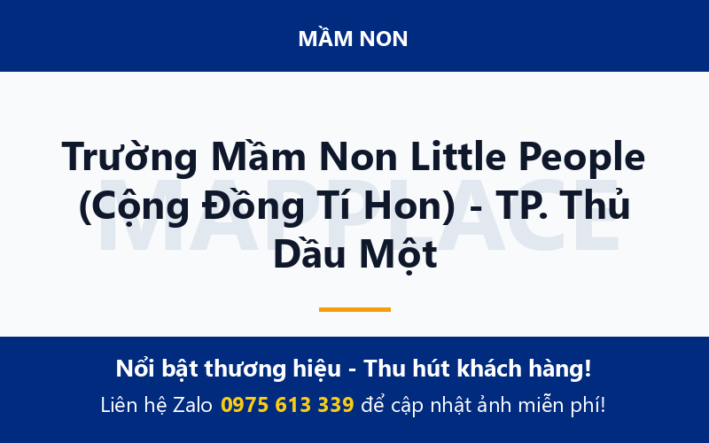 Trường Mầm Non Little People (Cộng Đồng Tí Hon) - TP. Thủ Dầu Một