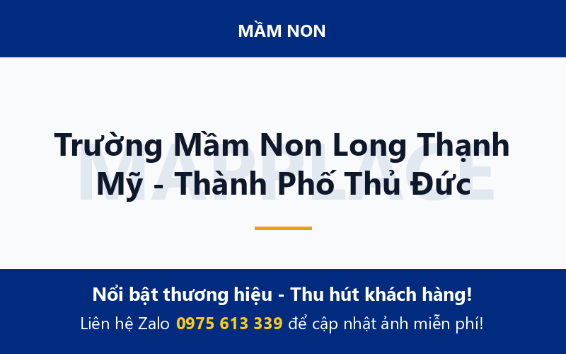 Trường Mầm Non Long Thạnh Mỹ - Thành Phố Thủ Đức