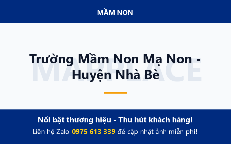 Trường Mầm Non Mạ Non - Huyện Nhà Bè