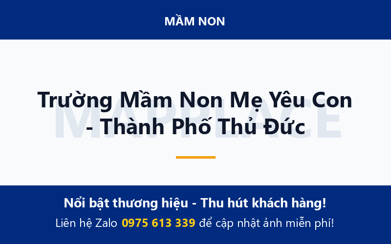 Trường Mầm Non Mẹ Yêu Con - Thành Phố Thủ Đức
