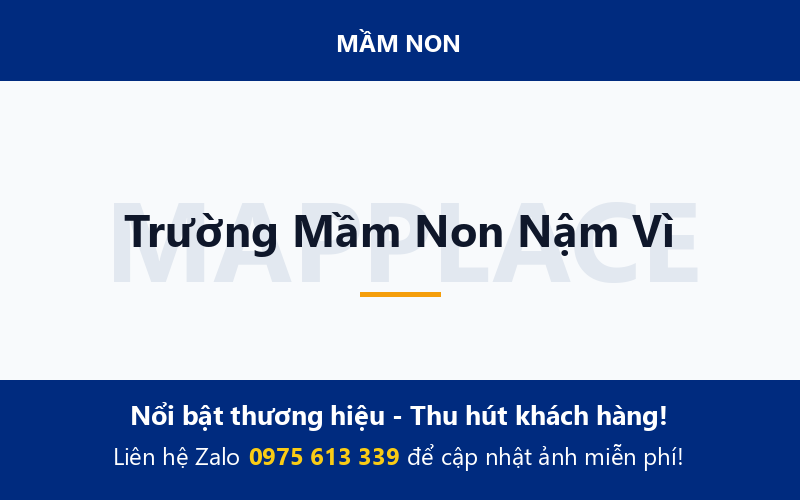 Trường Mầm Non Nậm Vì