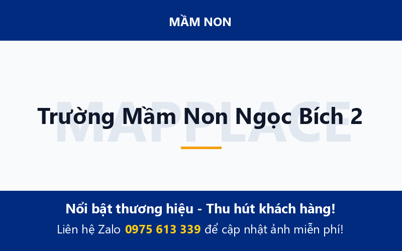 Trường Mầm Non Ngọc Bích 2