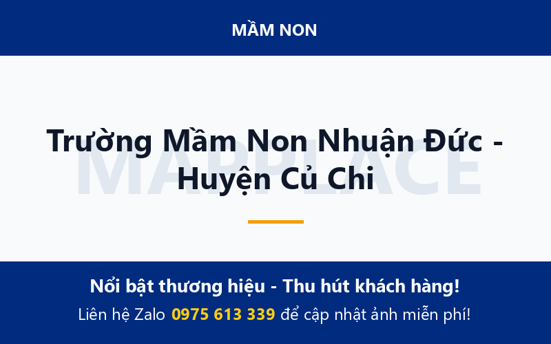 Trường Mầm Non Nhuận Đức - Huyện Củ Chi