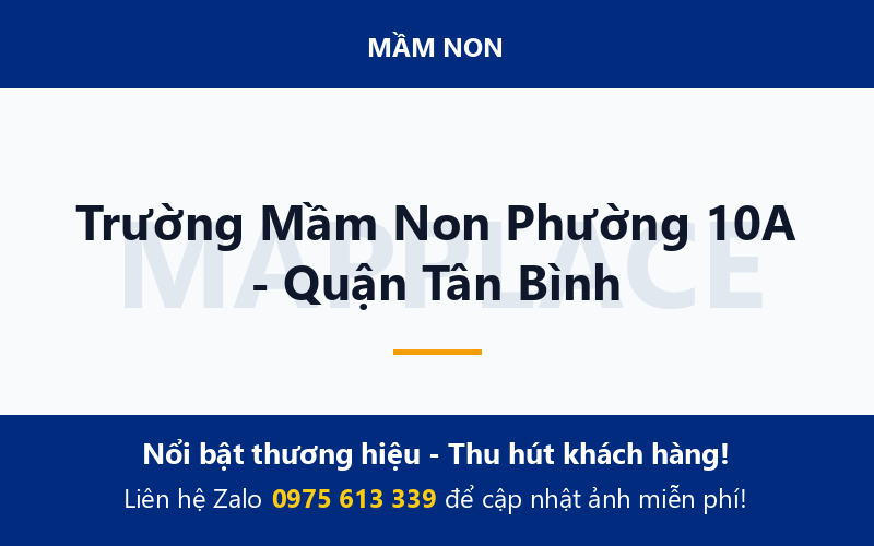 Trường Mầm Non Phường 10A - Quận Tân Bình