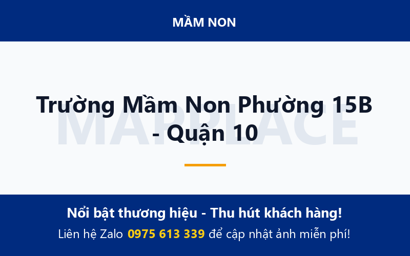 Trường Mầm Non Phường 15B - Quận 10
