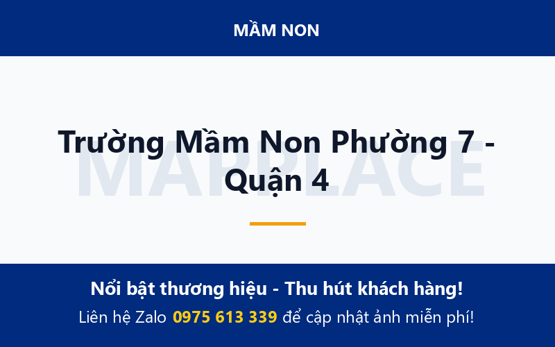 Trường Mầm Non Phường 7 - Quận 4