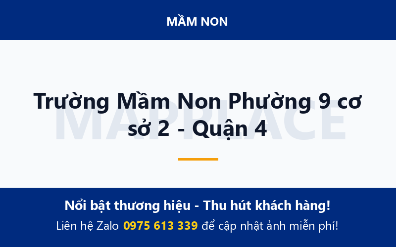 Trường Mầm Non Phường 9 cơ sở 2 - Quận 4