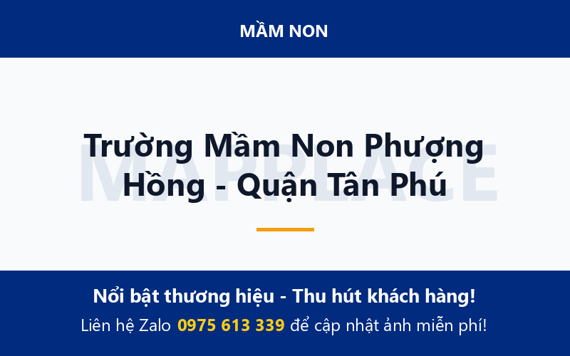 Trường Mầm Non Phượng Hồng - Quận Tân Phú