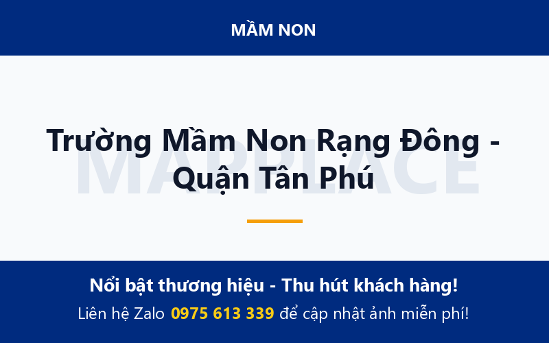 Trường Mầm Non Rạng Đông - Quận Tân Phú