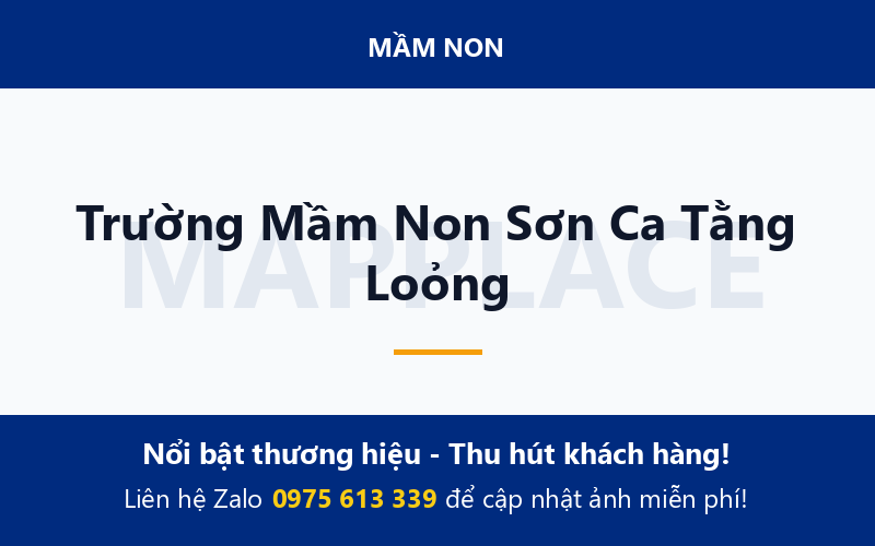 Trường Mầm Non Sơn Ca Tằng Loỏng
