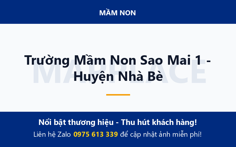 Trường Mầm Non Sao Mai 1 - Huyện Nhà Bè