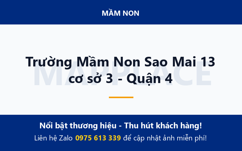 Trường Mầm Non Sao Mai 13 cơ sở 3 - Quận 4