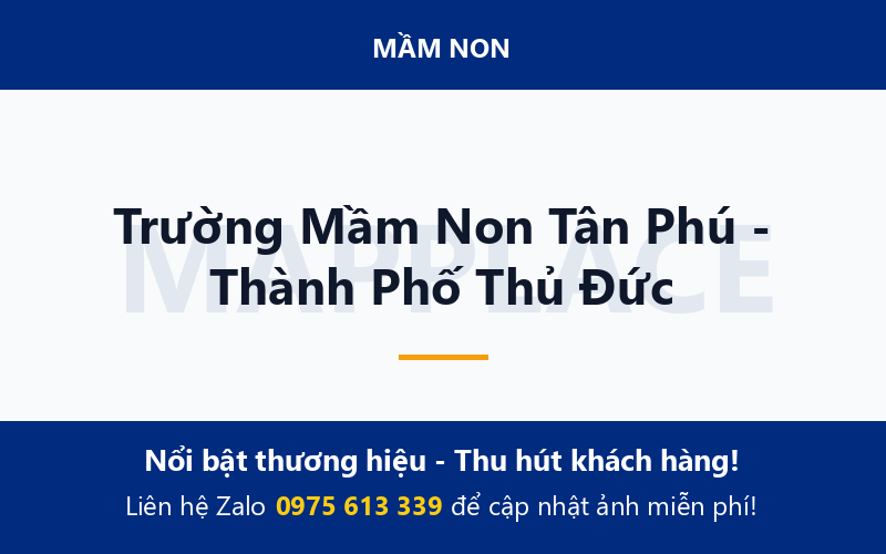 Trường Mầm Non Tân Phú - Thành Phố Thủ Đức