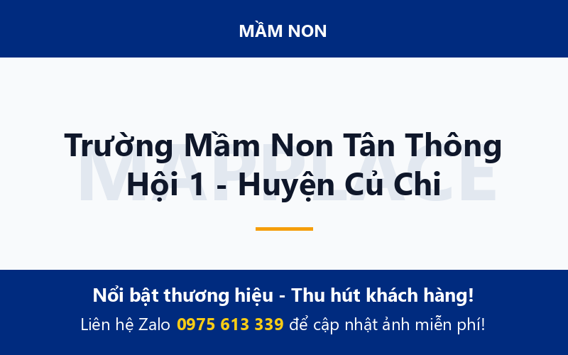 Trường Mầm Non Tân Thông Hội 1 - Huyện Củ Chi