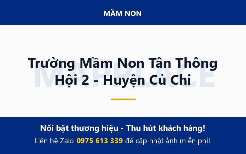 Trường Mầm Non Tân Thông Hội 2 - Huyện Củ Chi