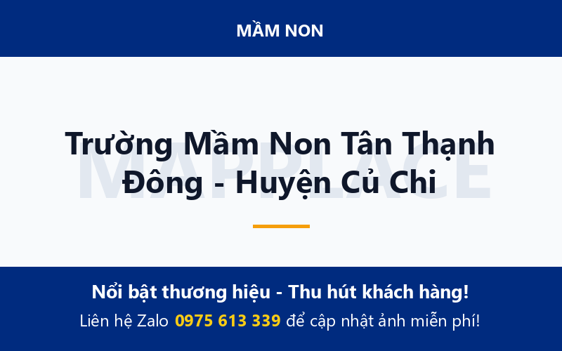 Trường Mầm Non Tân Thạnh Đông - Huyện Củ Chi