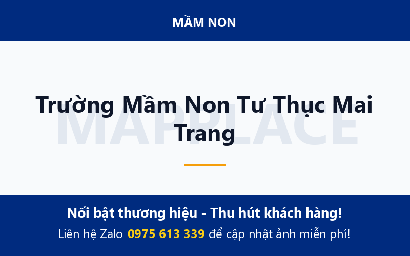 Trường Mầm Non Tư Thục Mai Trang