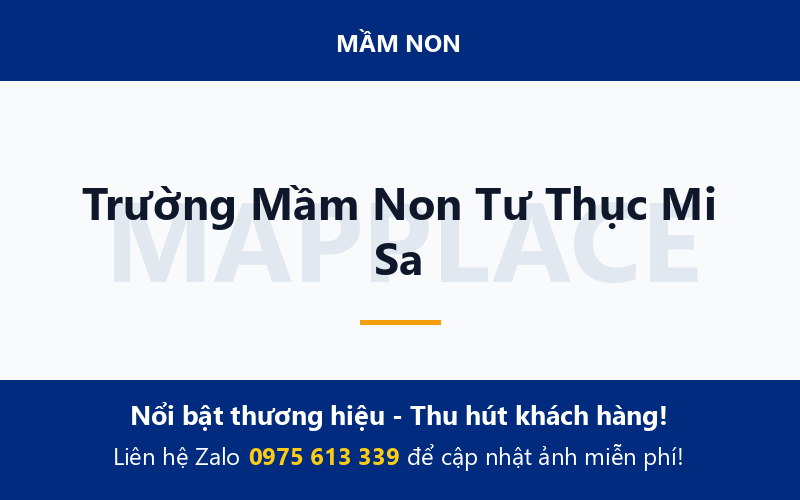 Trường Mầm Non Tư Thục Mi Sa
