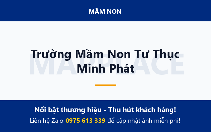 Trường Mầm Non Tư Thục Minh Phát