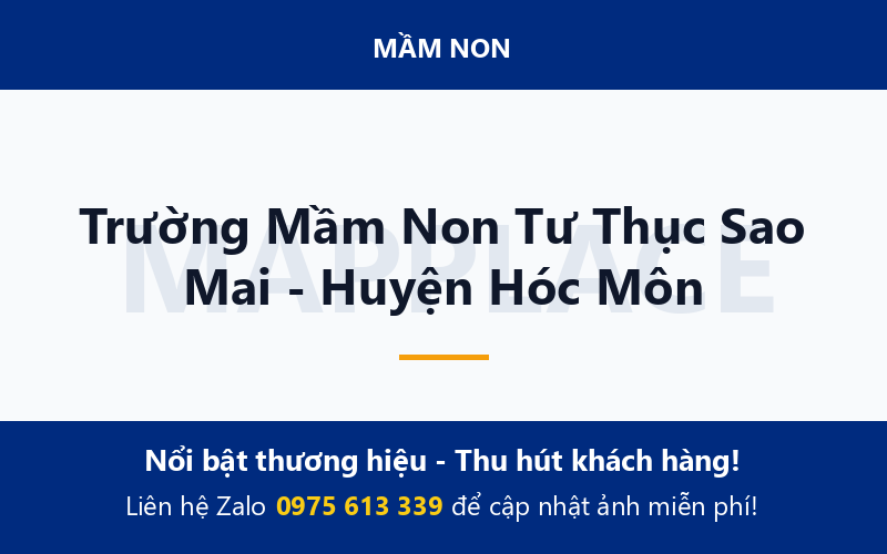 Trường Mầm Non Tư Thục Sao Mai - Huyện Hóc Môn