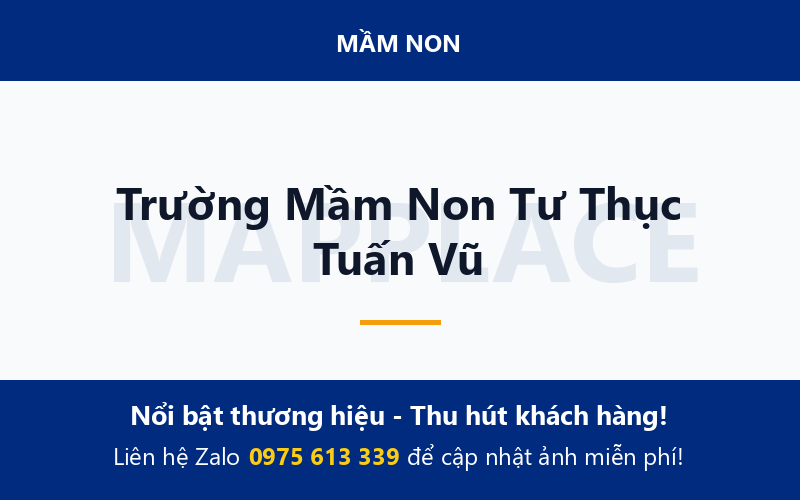 Trường Mầm Non Tư Thục Tuấn Vũ