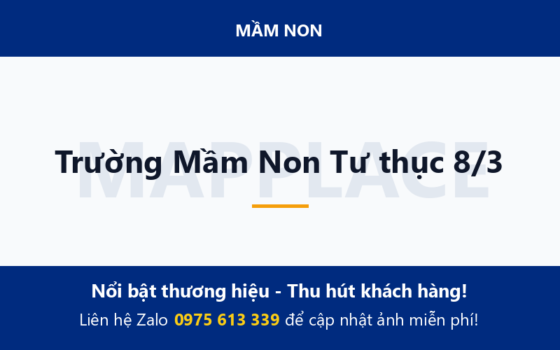 Trường Mầm Non Tư thục 8/3