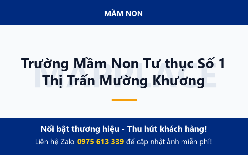 Trường Mầm Non Tư thục Số 1 Thị Trấn Mường Khương