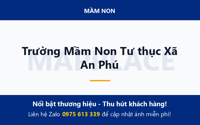 Trường Mầm Non Tư thục Xã An Phú