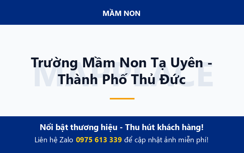 Trường Mầm Non Tạ Uyên - Thành Phố Thủ Đức