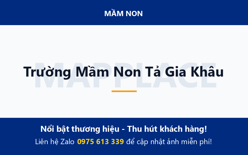 Trường Mầm Non Tả Gia Khâu
