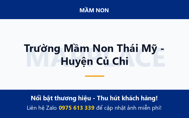 Trường Mầm Non Thái Mỹ - Huyện Củ Chi
