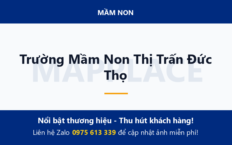 Trường Mầm Non Thị Trấn Đức Thọ