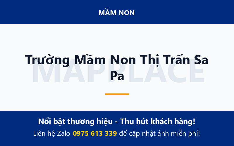 Trường Mầm Non Thị Trấn Sa Pa