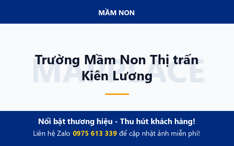 Trường Mầm Non Thị trấn Kiên Lương