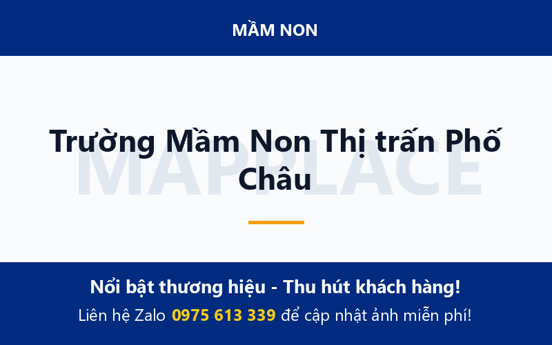 Trường Mầm Non Thị trấn Phố Châu