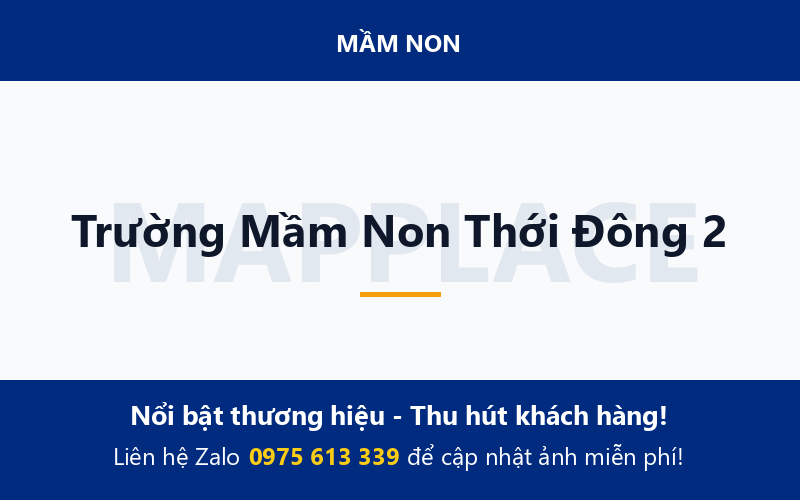 Trường Mầm Non Thới Đông 2