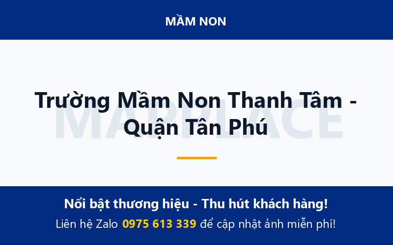 Trường Mầm Non Thanh Tâm - Quận Tân Phú