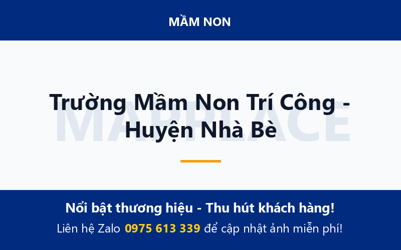 Trường Mầm Non Trí Công - Huyện Nhà Bè